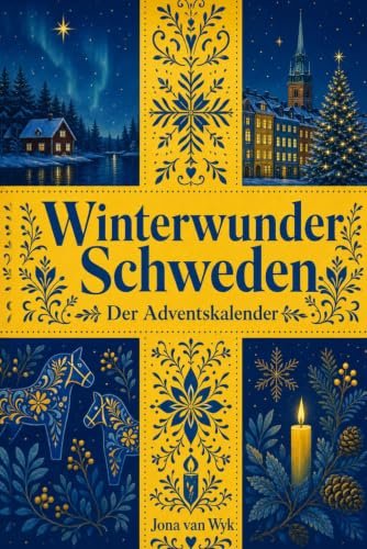 Winterwunder Schweden